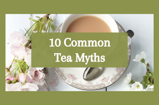 10 common tea myths