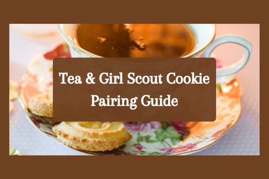 Tea & Girl Scout Cookie Pairings