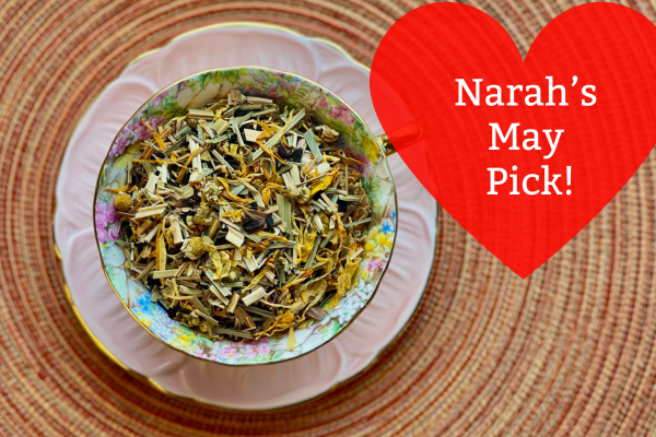 Narah's May Pick: Spring Tea
