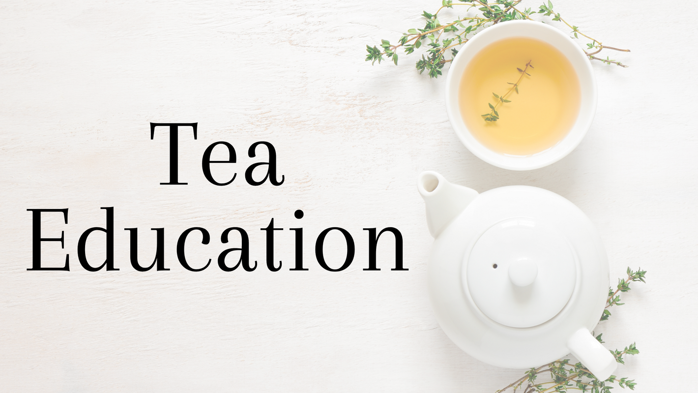 Tea Education